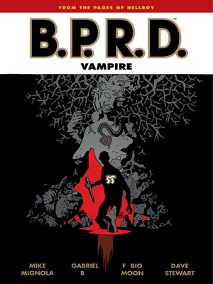 cover image of B.P.R.D.: Vampire